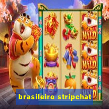 brasileiro stripchat